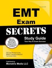 EMT Basic Exam Secrets Study Guide : EMT-B Test Review for the National Registry of Emergency Medical Technicians (NREMT) Basic Exam 