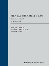 Mental Disability Law : Cases and Materials 3rd