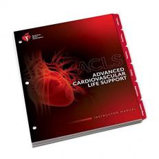 Advanced Cardiovascular Life Support Instructor Manual 