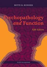 Psychopathology and Function 5th