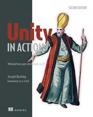 Unity in Action, Second Edition : Multiplatform Game Development in C#