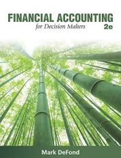 Financial Accounting for Decision Makers with Access 2nd