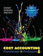 Cost Accounting : Foundations and Evolutions 10th