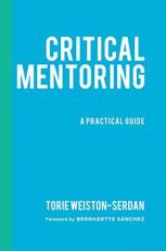 Critical Mentoring : A Practical Guide 