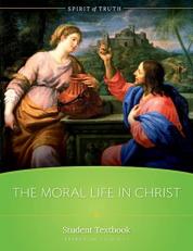 Moral Life in Christ 20th