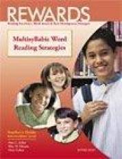 REWARDS; Multisyllabic Word Reading Strategies; Teacher's Guide; Intermediate Level (Reading Excellence: Word Attack & Rate Development Strategies) 2nd Edition