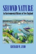 Second Nature : An Environmental History of New England