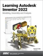 Learning Autodesk Inventor 2022 