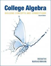 College Algebra : 2nd Edition: Building Concepts and Connections with Access Code