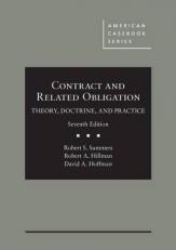 Contract and Related Obligation : Theory, Doctrine, and Practice 7th