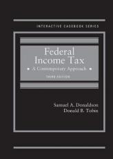 Federal Income Tax, a Contemporary Approach with Access 3rd