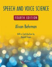 Speech and Voice Science 4th