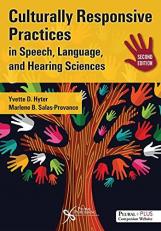 Culturally Responsive Practices in Speech, Language and Hearing Sciences 2nd