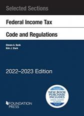 Selected Sections Federal Income Tax Code and Regulations, 2022-2023 with Access 
