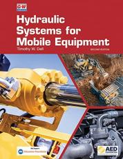 Hydraulic Systems for Mobile Equipment 2nd
