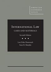 International Law, Cases and Materials 7th