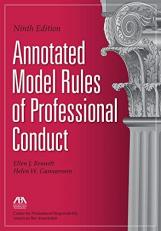 Annotated Model Rules of Professional Conduct, Ninth Edition