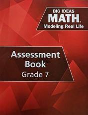 Big Ideas Math: Modeling Real Life - Grade 7 Assessment Book, 9781642081268, 1642081264