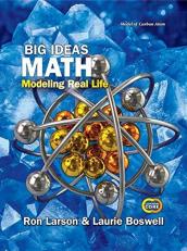 Big Ideas Math: Modeling Real Life Common Core - Grade 8 Student Edition