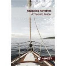 Navigating Narratives: a Thematic Reader 1e Textbook