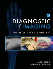 Diagnostic Imaging for Veterinary Technicians - Text Only 2nd