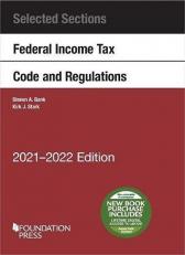 Selected Sections Federal Income Tax Code and Regulations, 2021-2022 with Access 