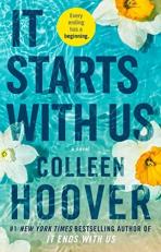 It Starts with Us : A Novel 