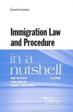 Immigration Law and Procedure in a Nutshell 7th