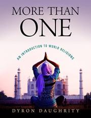More Than One : An Introduction to World Religions