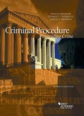 Criminal Procedure, Prosecuting Crime 7th