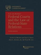 Federal Courts and the Law of Federal-State Relations 10th