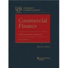 Commercial Finance, a Transactional Approach 2nd