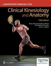 Laboratory Manual for Clinical Kinesiology and Anatomy 5th