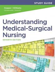 Understanding Medical-Surgical Nursing 7th