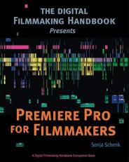 Premiere Pro for Filmmakers 