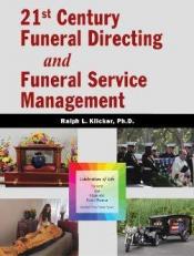 21st Century Funeral Directing and Funeral Service Management