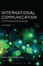 International Communication : Continuity and Change 3rd