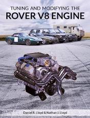 Tuning and Modifying the Rover V8 Engine 