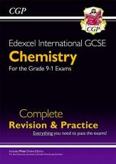 New Grade 9-1 Edexcel International GCSE Chemistry: Complete Revision & Practice with Online Edition (CGP IGCSE 9-1 Revision)