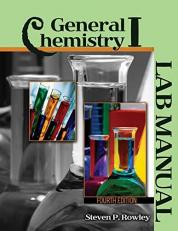 General Chemistry I: Lab Manual 4th