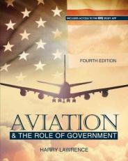Aviation and the Role of Government 4th