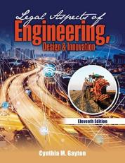 Legal Aspects of Engineering, Design, and Innovation 11th