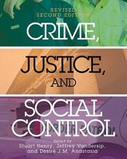 Crime, Justice, and Social Control 2nd