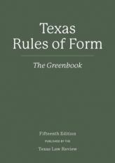 The Greenbook, Texas Rules of Form 