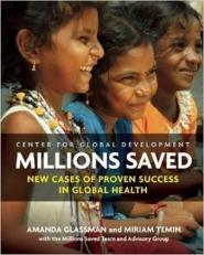Millions Saved : New Cases of Proven Success in Global Health 