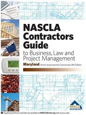 Maryland NASCLA Contractors Guide to Business, Law and Project Management, MD Home Improvement Commission 6th Edition