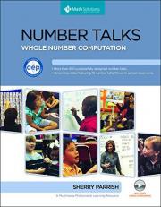 Number Talks Common Core Edition, Grades K-5 : Helping Children Build Mental Math and Computation Strategies With DVD