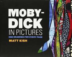 Moby-Dick in Pictures : One Drawing for Every Page