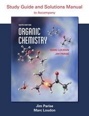 Organic Chemistry Study Guide and Solutions 6th