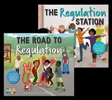 The Road to Regulation (the Zones of Regulation Series) : A Story about Understanding Feelings and Emotions 